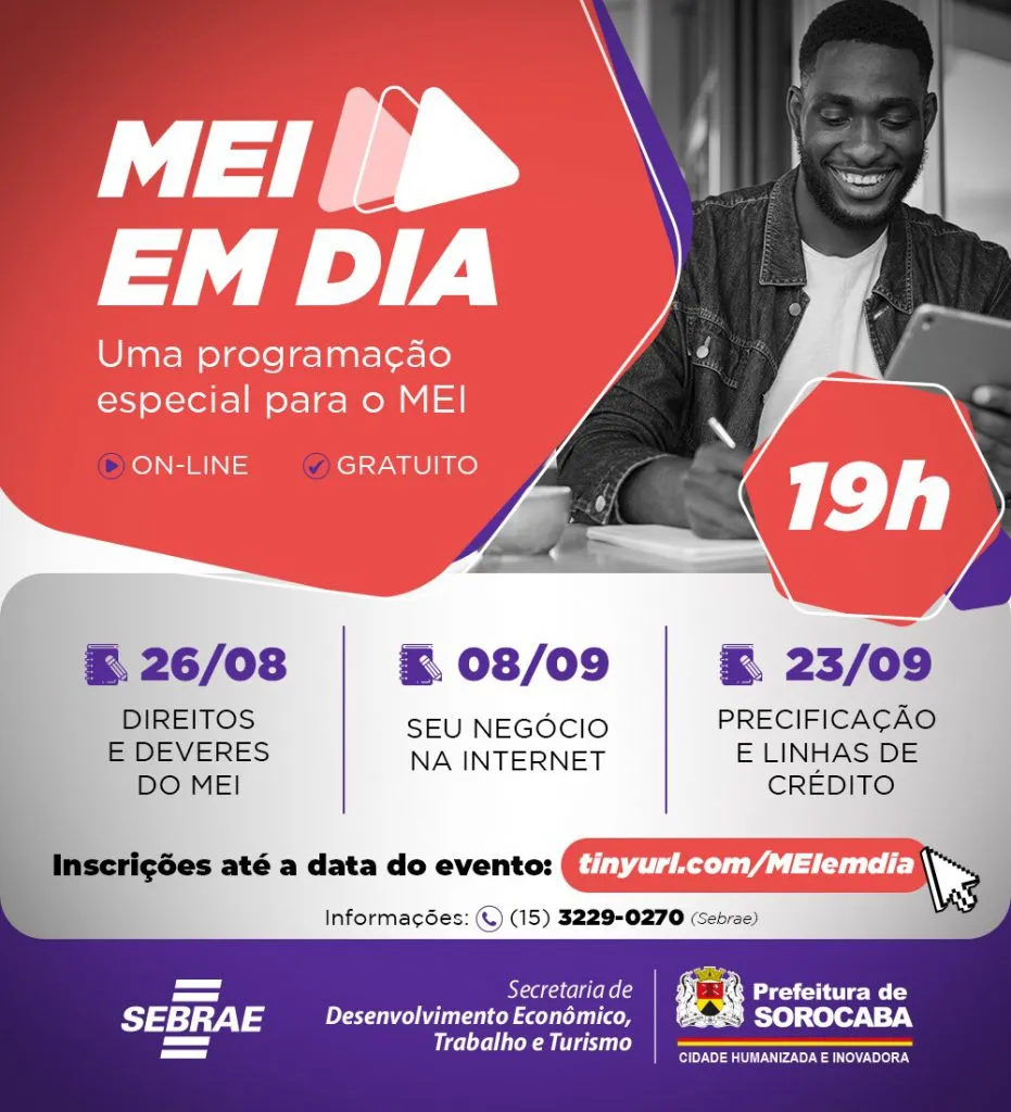 Prefeitura de Sorocaba e Sebrae promovem cursos on-line e gratuitos de capacitação do programa “MEI em Dia”